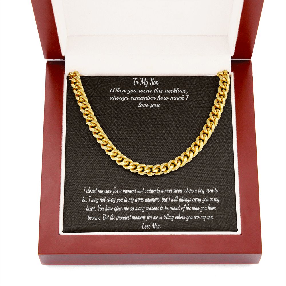Gift To Son - From Mom - Cuban Chain Necklace