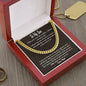 Stainless Steel Covered Cuban Chain Necklace For Son, Gift from Dad, Father to Son Gift, Gift for Son Birthday, Unique Gift for Son from Dad