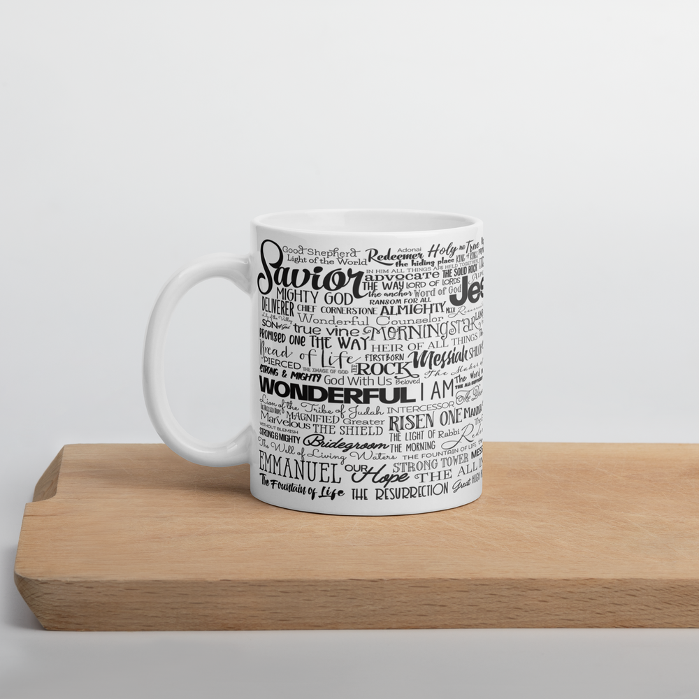 Names Of Jesus on a White Glossy Mug - 11 Ounce, 15 Ounce & 20 Ounce