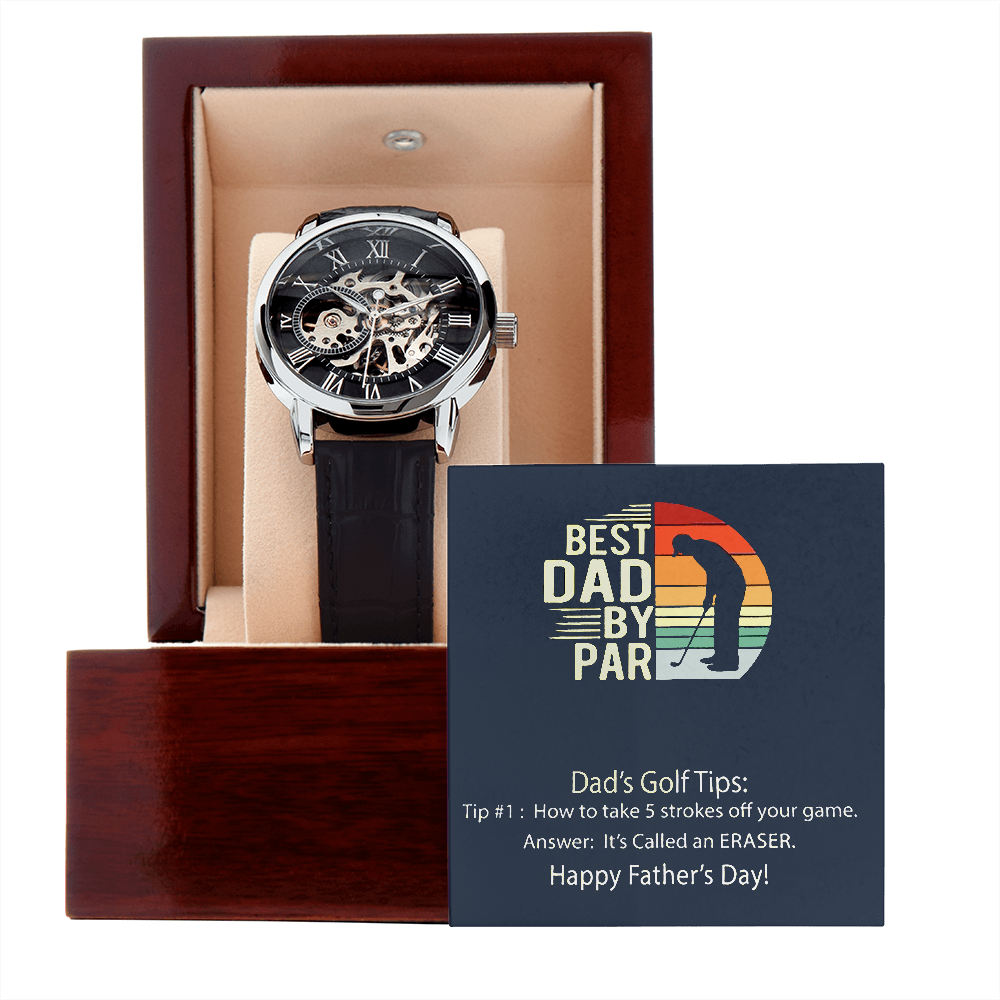 Stylish Open Watch For Best Dad By Par, Golf Joke Watch for Dad, Gift Watch