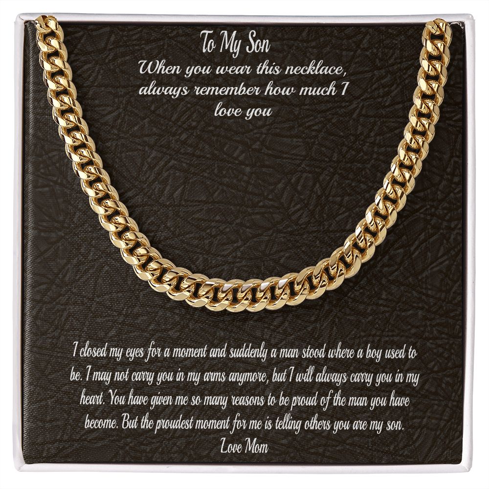 Gift To Son - From Mom  - Cuban Chain Necklace