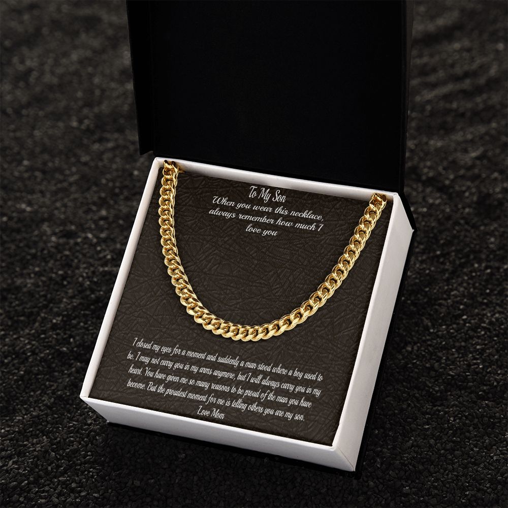Gift To Son - From Mom  - Cuban Chain Necklace
