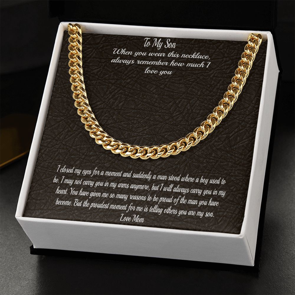 Gift To Son - From Mom  - Cuban Chain Necklace