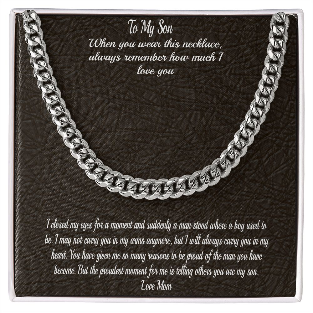 Gift To Son - From Mom  - Cuban Chain Necklace
