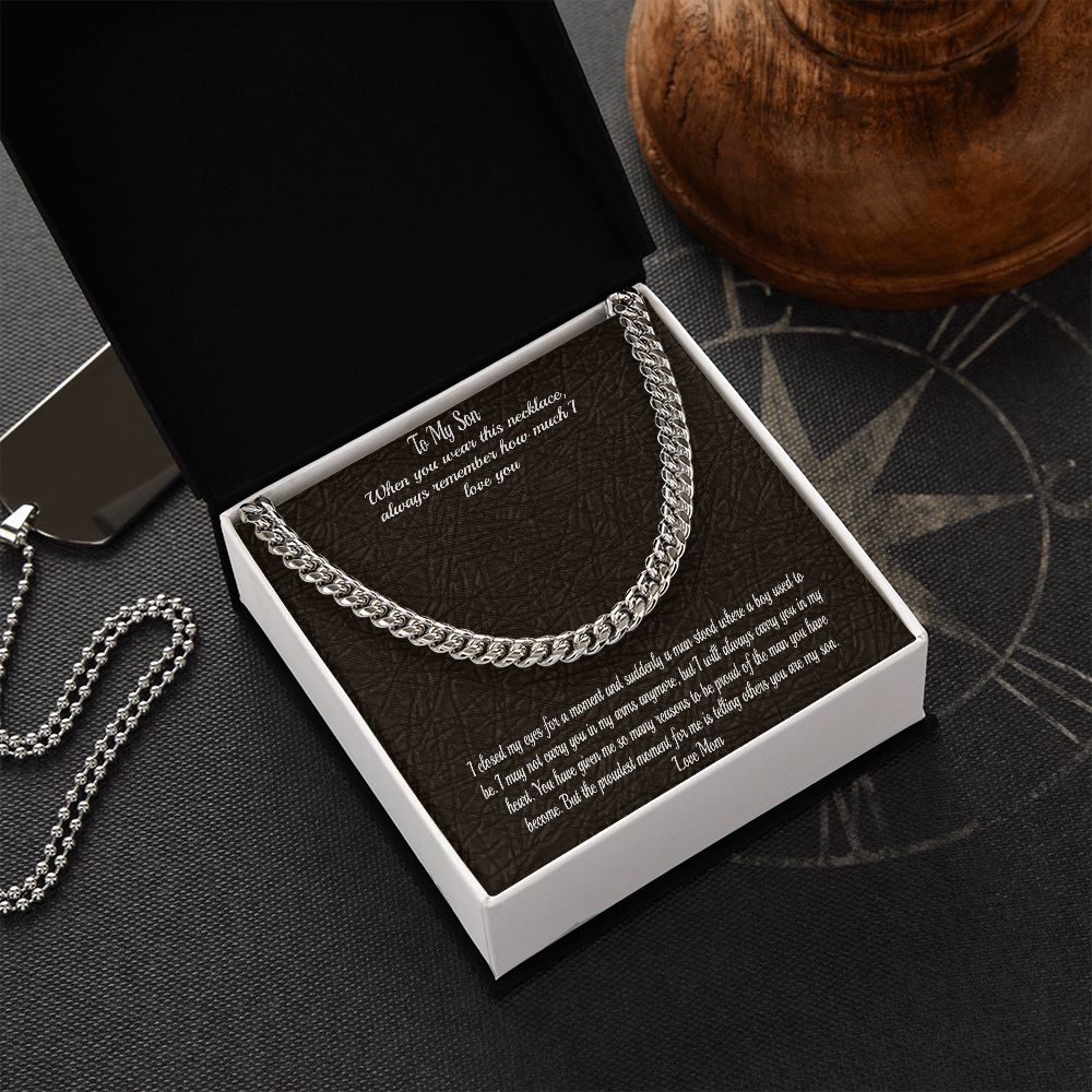 Gift To Son - From Mom  - Cuban Chain Necklace