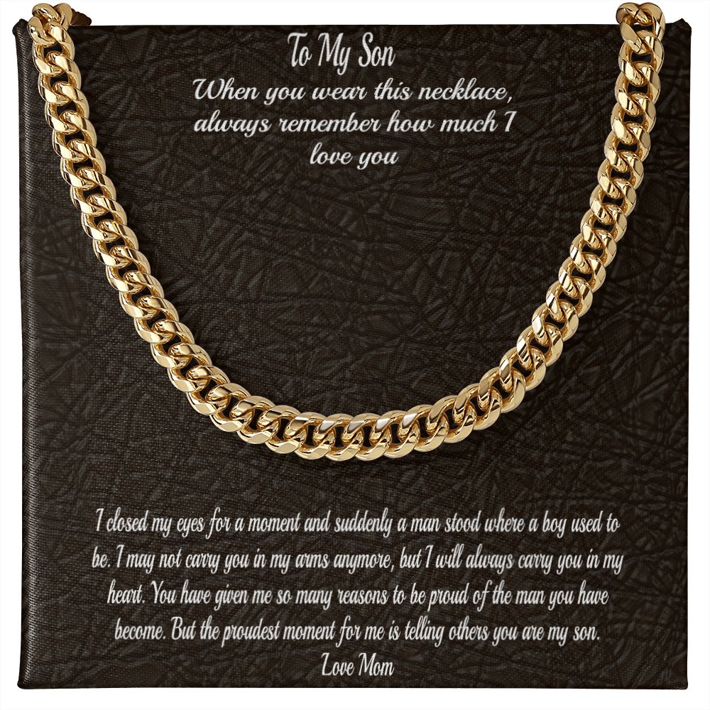 Gift To Son - From Mom  - Cuban Chain Necklace
