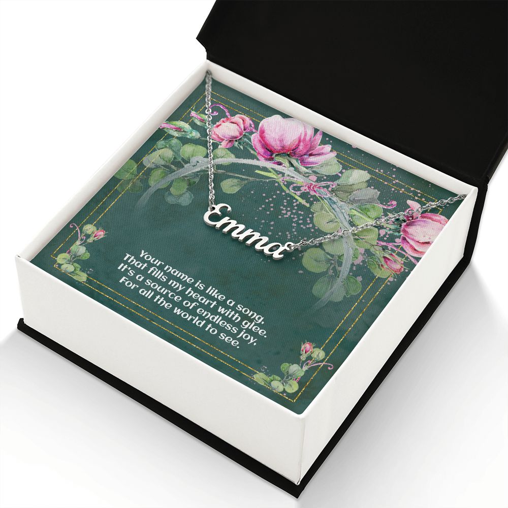 Custon Name Necklace - A Name Is Like  A Song - Special Message For Special Person