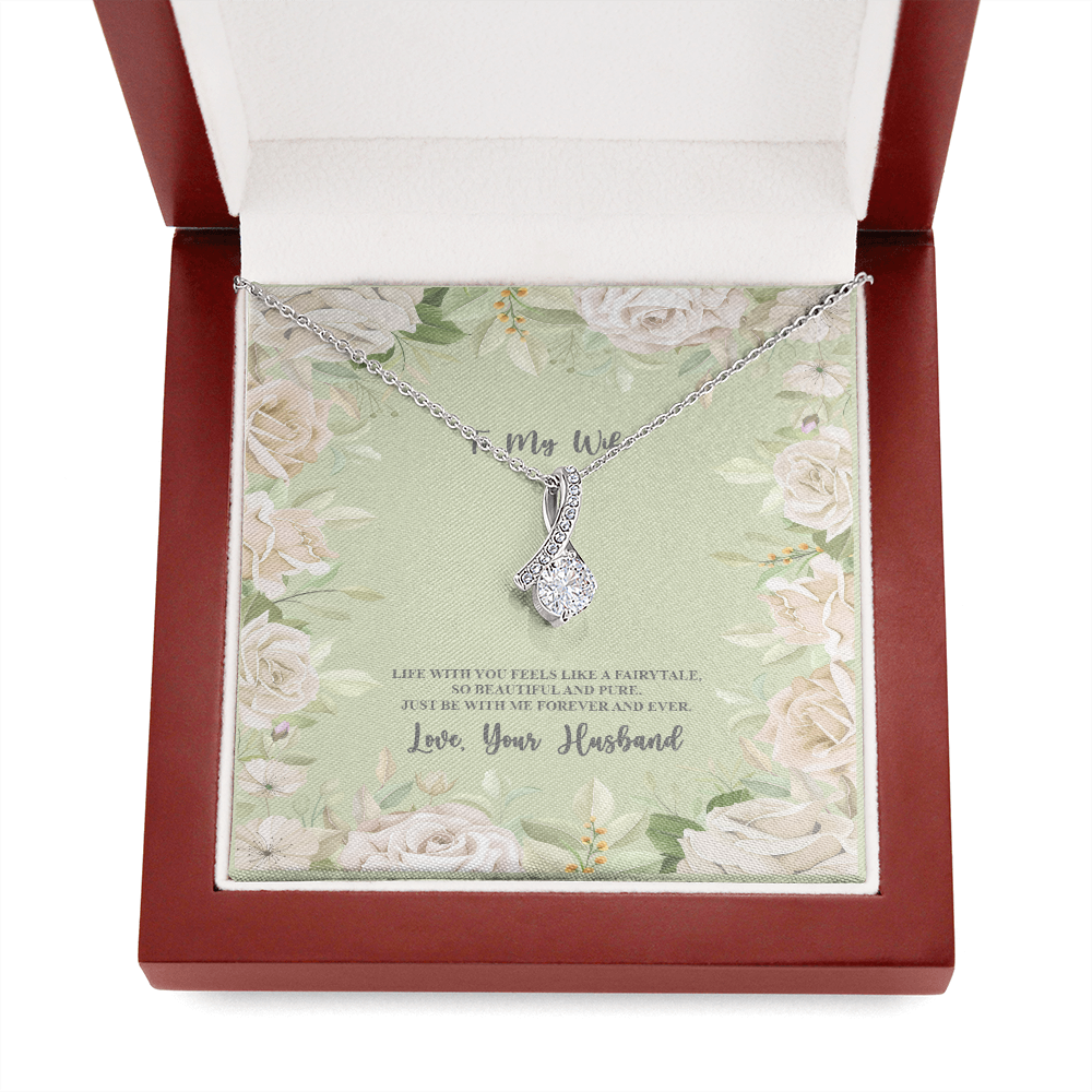 Alluring Beauty Necklace - To My Wife - Life With You Feels Like A Fairy Tale - Love Your Husband - With Special Sentiment Card